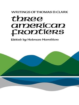 cover image of Three American Frontiers